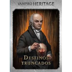 Vampiro La Mascarada Heritage Destinos Truncados | Juegos de Mesa | Gameria