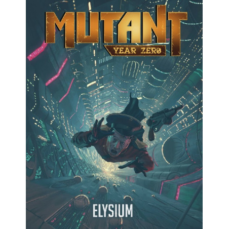 Mutant Year Zero Elysium