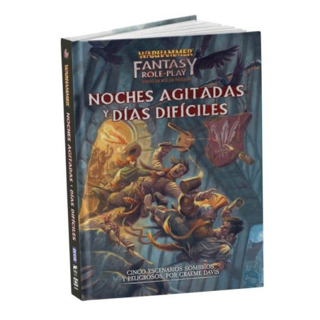 Warhammer Fantasy Noches Agitadas y Días Difíciles