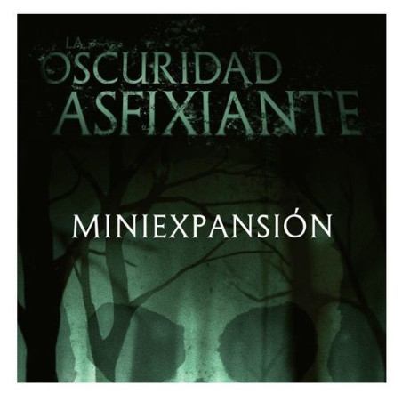 La Oscuridad Asfixiante Mini Expansión