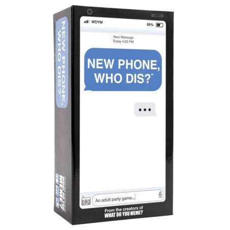 What Do You Meme New Phone Who Dis