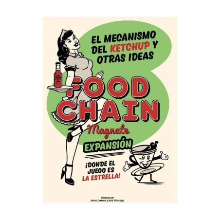 Food Chain Magnate Expansión El Mecanismo del Ketchup y otras ideas