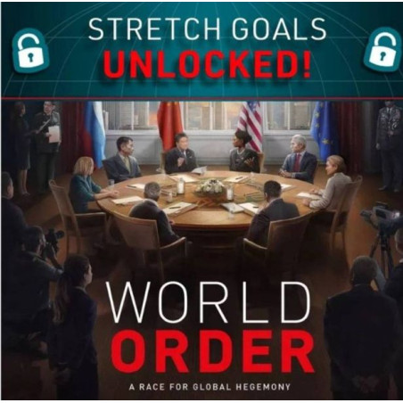 World Order Diplomacia y Dominio Stretch Goals