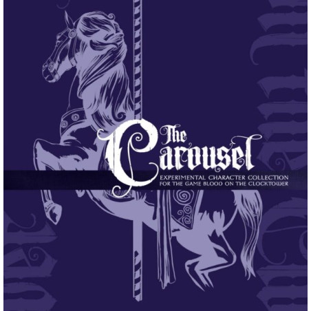 Blood on the Clocktower The Carousel