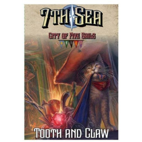7th Sea City of Five Sails Tooth & Claw
