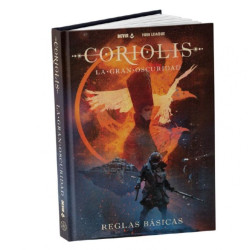 Coriolis La Gran Oscuridad (Reglas Básicas) | Rol | Gameria