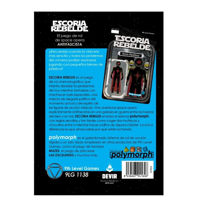 Escoria Rebelde | Rol | Gameria